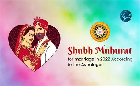 Shubh Muhurat For Marriage In 2022 According To The Astrologer