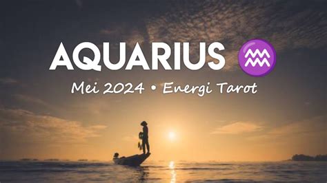 Aquarius Mei Apa Yang Akan Terjadi Bulan Ini Energi Tarot