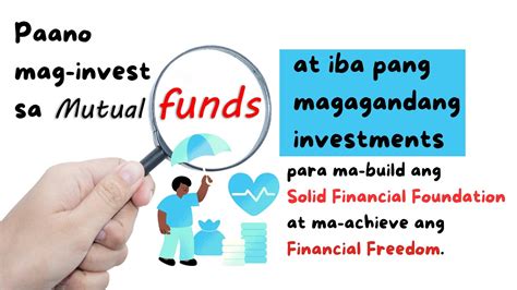 Paano Maging Financially Free Thru Mutual Funds And Other Investments