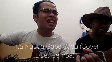 Hita Nadua Gabe Sada Youtube