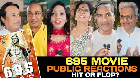 695 Movie Public Reactions FIRST SHOW Hit Or Flop 695 Movie