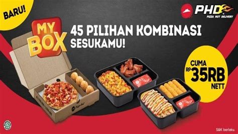 Promo Pizza Hut Paket My Box Berisi Pizza Dan Snack Dengan Harga