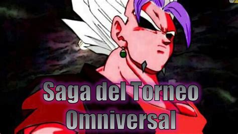 Fase 6 Saga Del Torneo Omniversal 4 8 Parte 2 2 Dragon Ball AF