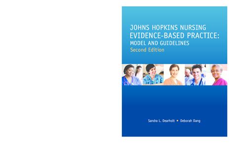 Pdf Johns Hopkins Nursing Evidence Based Practice Model And Guidelines