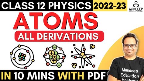 Atoms All Derivations Class 12 Physics Chapter 12 With Pdf Cbse Board Exam 2023 Youtube