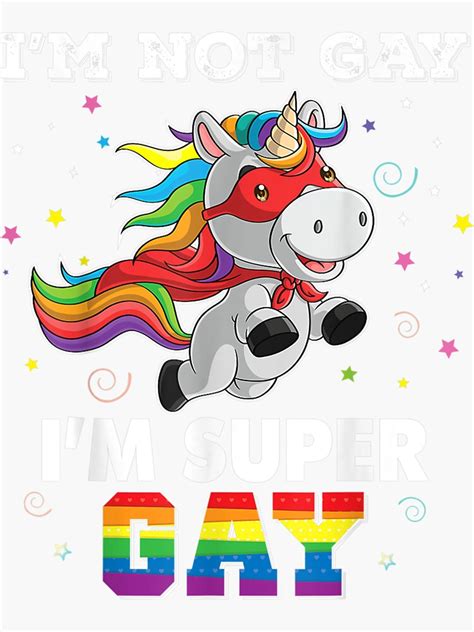 Pegatina No soy gay soy súper gay LGBTQIA Mes del Orgullo Bandera LGBT Desfiles del