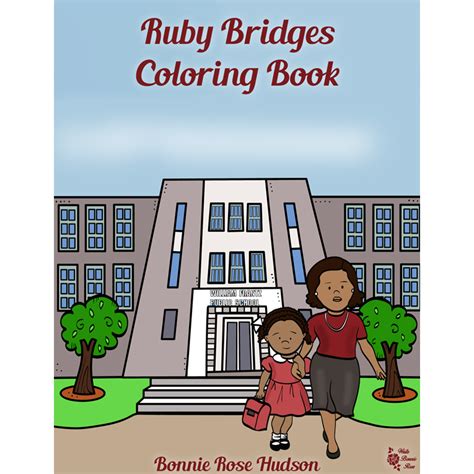 Ruby Bridges Coloring Book Level B Or C