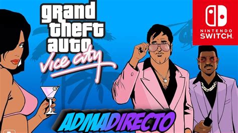 DIRECTO GRAND THEFT AUTO VICE CITY LA VIDA ES UNA LENTEJA