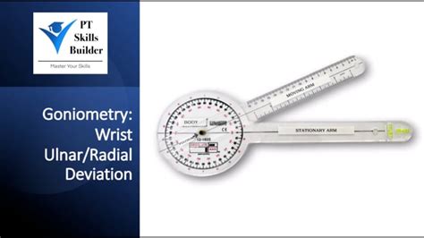 Wrist Ulnar and Radial Deviation - PT Skills Builder