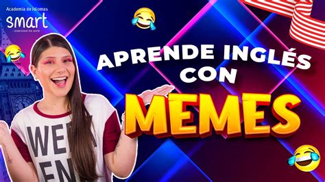 Aprende Ingl S Con Memes Youtube