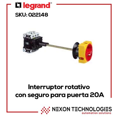 Interruptor Rotativo Legrand A Nexon Technologies