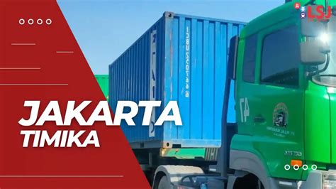 Harga Pengiriman Container Jakarta Timika LSJ Logistic