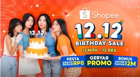 Catat Jadwalnya Puncak Shopee 12 12 Birthday Sale Hadirkan Rangkaian