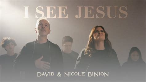 Music Lyrics Video David Nicole Binion I See Jesus TodayGospel