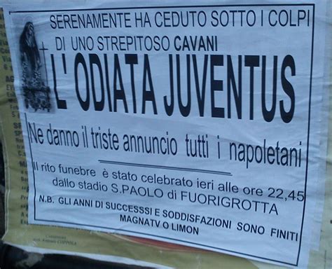 Napoli A Castellammare Manifesti Per Il Funerale Della Juventus