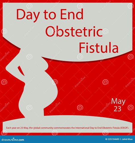 International Day To End Obstetric Fistula Stock Vector Illustration Of Month Medical 225194689