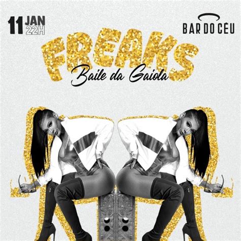 FREAKS BAILE DA GAIOLA Em Recife 2023 Sympla