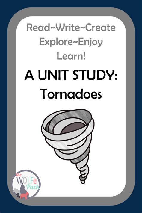 Tornadoes A Unit Study Study Unit Elementary Stem Activities