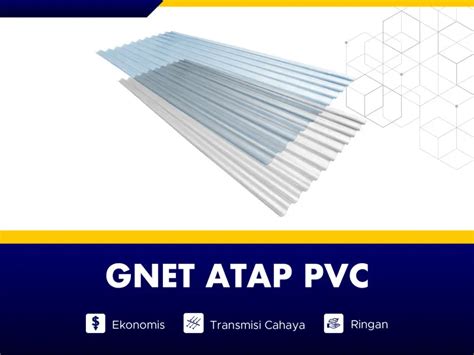 GNET Atap PVC GNET Indonesia Solusi Bahan Bangunan GIAS Group