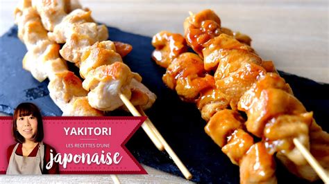 Recette YAKITORI Les Recettes D Une Japonaise Des Brochettes De