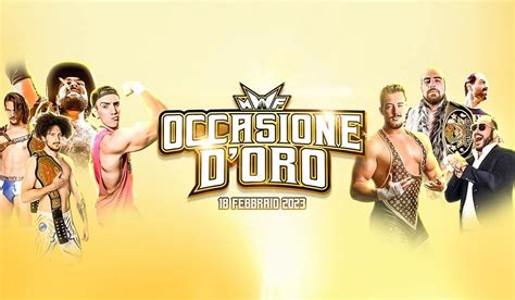 Mwf Info And Match Annunciati Per Occasione Doro” Zona Wrestling