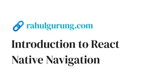 Introduction To React Native Navigation