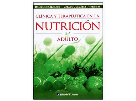 Clínica Y Terapéutica En La Nutrición Del Adulto Autor Daniel H De