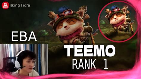 🔴 Eba Teemo Vs Renekton Rank 1 Teemo Guide Youtube