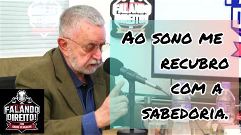 Ao sono me recubro a sabedoria José Antônio de Gouvêia no Falando