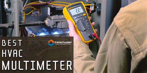 Best Hvac Multimeters In For Professional Techs