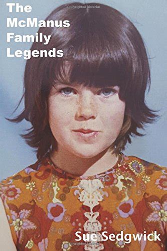 McManus Family Legends by S. Sedgwick | Goodreads