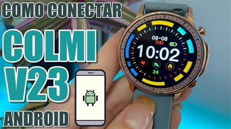 Como Conectar Smartwatch Colmi V No Celular Sistema Android