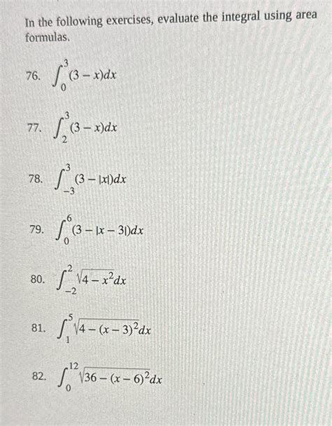 Solved In The Following Exercises Evaluate The Integral