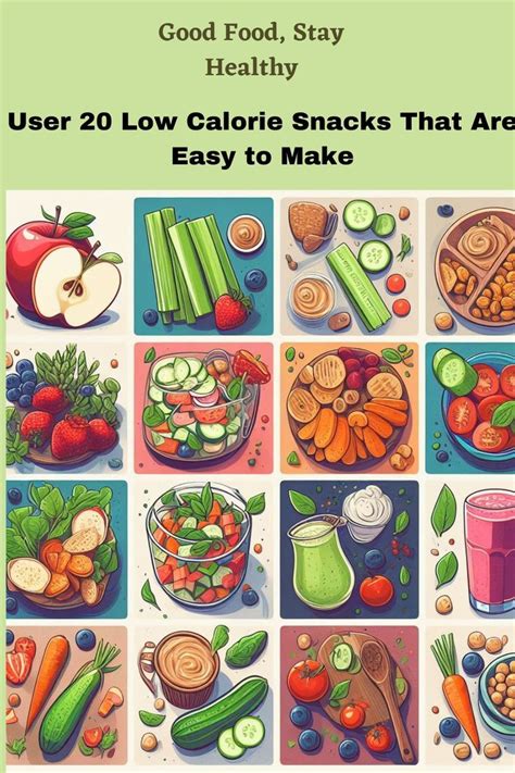 User Low Calorie Snacks That Are Easy To Make In Low Calorie