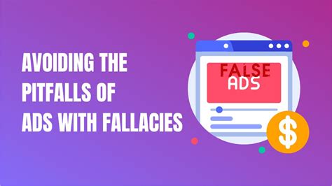 Ads With Fallacies Avoiding The Pitfalls 10 Examples Included