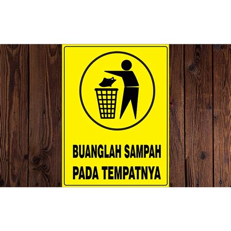 Jual Stiker Buang Lah Sampah Pada Tempat Nya Shopee Indonesia