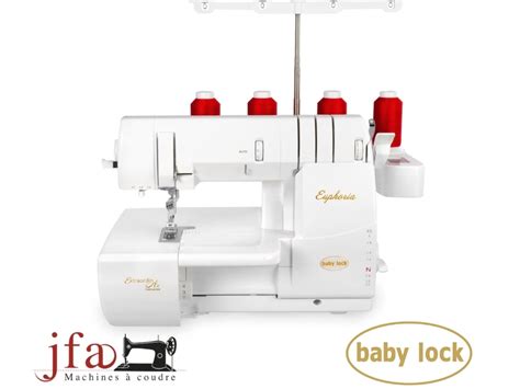 Recouvreuse Babylock Euphoria Garantie 5 Ans Jfa Machines à Coudre