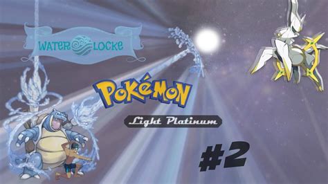 Pokémon Light Platinum Water Locke 2 Evolución Prematura YouTube