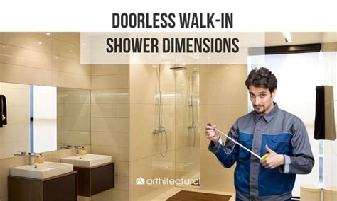 Doorless Walk In Shower Dimensions