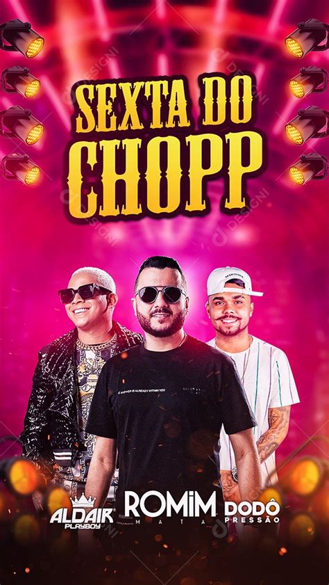 Flyer Sexta Chopp Aldair Playboy Romim Mata E Dod Press O Story