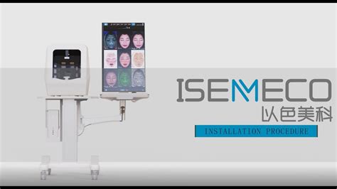 Installation Procedure Of Skin Analyzer Isemeco Youtube