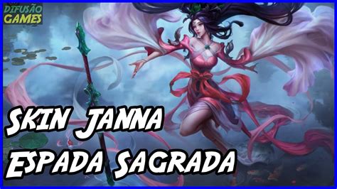 Skin Janna Espada Sagrada Voz Pt Br Hd Youtube