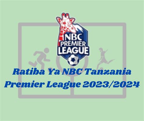 Ratiba NBC Premier League 2023 2024 Fixture Released