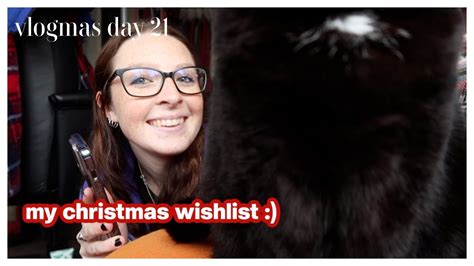 My Christmas Wishlist Vlogmas Day 21 YouTube