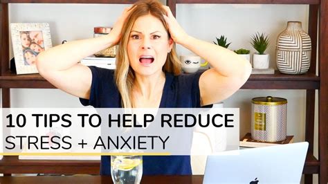 HOW TO REDUCE STRESS ANXIETY 10 Simple Tips YouTube