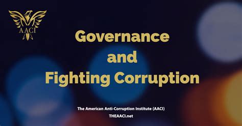 Governance And Fighting Corruption The American Anti Corruption