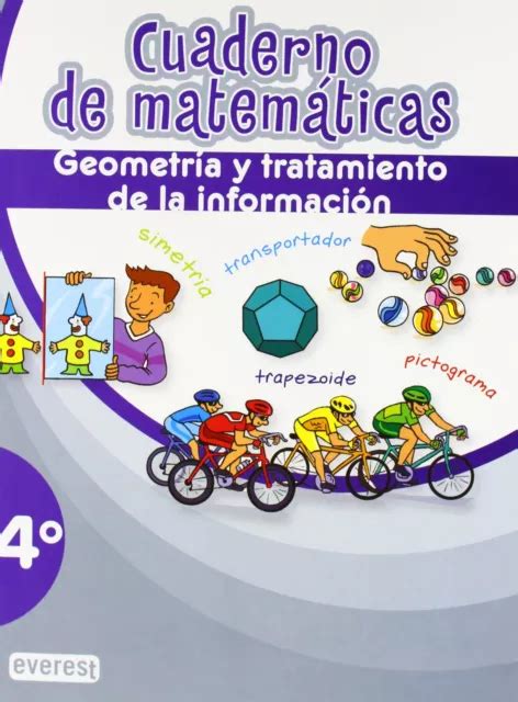 CUADERNO DE MATEMÁTICAS 4º Primaria Geometría y Tratamiento de la