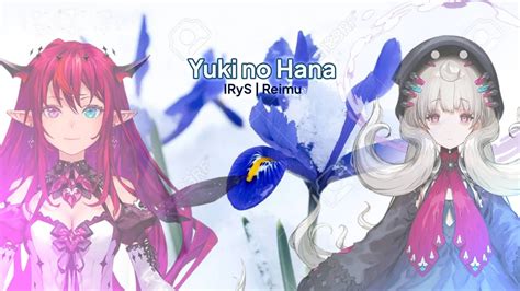 Yuki No Hana Irys Reimu Hololive Nijisanji Youtube