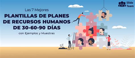 Las 7 mejores plantillas de planes de recursos humanos de 30 60 90 días