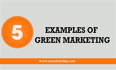 Five Examples of Green Marketing - Notes Learning